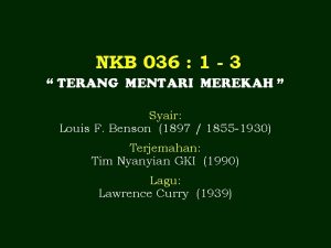 NKB 036 1 3 TERANG MENTARI MEREKAH Syair
