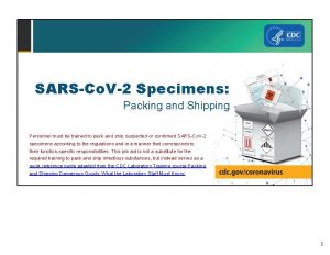 SARSCo V2 Specimens Packing and Shipping Personnel must