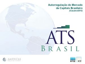 Autorregulao do Mercado de Capitais Brasileiro Outubro2015 AGENDA