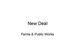 New Deal Farms Public Works US Farms in