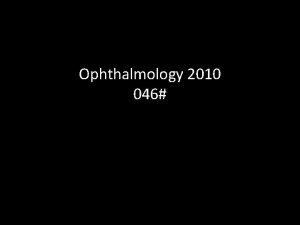 Ophthalmology 2010 046 1 Ptosis Signs Frontalis overaction