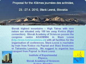 Proposal for the 40mes journes des actinides 23