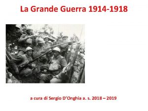 La Grande Guerra 1914 1918 a cura di