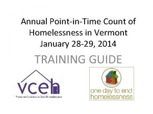 Annual PointinTime Count of Homelessness in Vermont January