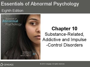 Essentials of Abnormal Psychology Eighth Edition Chapter 10