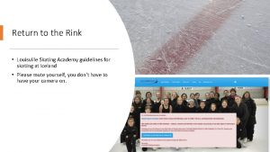 Return to the Rink Louisville Skating Academy guidelines