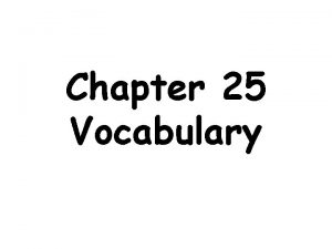 Chapter 25 Vocabulary tumultus tumults uproar commotion th