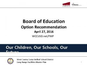 Board of Education Option Recommendation April 27 2016