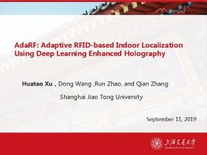 Ada RF Adaptive RFIDbased Indoor Localization Using Deep