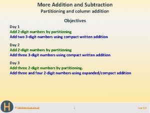 More Addition and Subtraction Partitioning and column addition
