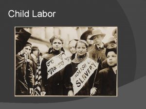 Child Labor Lewis Hine The Quest Hine travelled