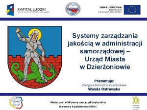 Systemy zarzdzania jakoci w administracji samorzdowej Urzd Miasta