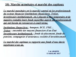 10 March montaire et march des capitaux Le