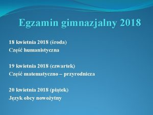 Egzamin gimnazjalny 2018 18 kwietnia 2018 roda Cz