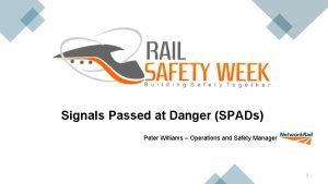 OFFICIAL Signals Passed at Danger SPADs Peter Williams