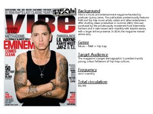 Background Vibe is a music and entertainment magazine