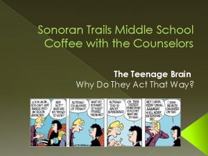 Sonoran Trails Middle School Coffee with the Counselors
