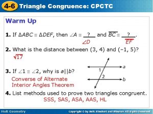 4 6 Triangle Congruence CPCTC Warm Up 1