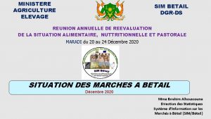 MINISTERE AGRICULTURE ELEVAGE SIM BETAIL DGRDS REUNION ANNUELLE