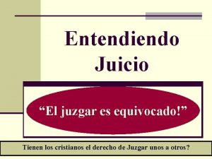 Entendiendo Juicio Quien soy yo para juzgar No