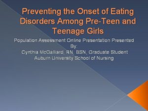 Preventing the Onset of Eating Disorders Among PreTeen