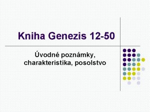 Kniha Genezis 12 50 vodn poznmky charakteristika posolstvo