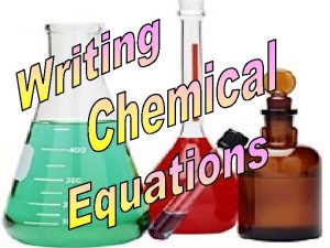 Chemical equations use words or chemical symbols to