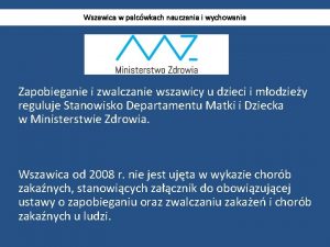 Wszawica w palcwkach nauczania i wychowania Zapobieganie i