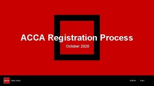 ACCA Registration Process October 2020 ACCA Public Step