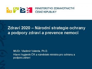 Zdrav 2020 Nrodn strategie ochrany a podpory zdrav