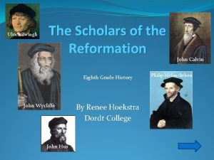 Ulrich Zwingli The Scholars of the Reformation Eighth