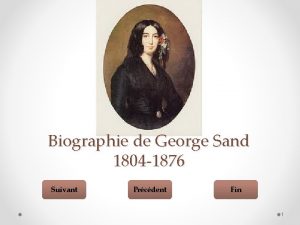 Biographie de George Sand 1804 1876 Suivant Prcdent