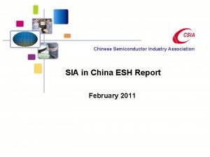 Chinese Semiconductor Industry Association SIA in China ESH