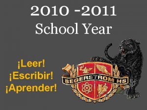 2010 2011 School Year Leer Escribir Aprender Where