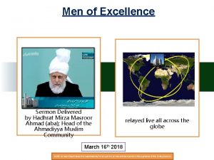 Men of Excellence Sermon Delivered by Hadhrat Mirza