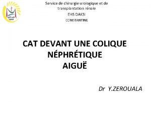 Service de chirurgie urologique et de transplantation rnale