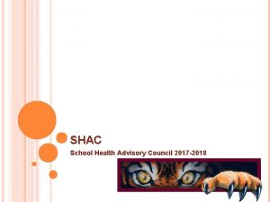 SHAC School Health Advisory Council 2017 2018 SCHOOL