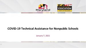 COVID19 Technical Assistance for Nonpublic Schools January 7