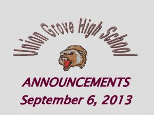 ANNOUNCEMENTS September 6 2013 VARSITY FOOTBALL Friday Sept