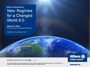 Allianz Global Investors New Regimes for a Changed