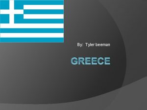 By Tyler beeman GREECE Transportation Air planes Trains