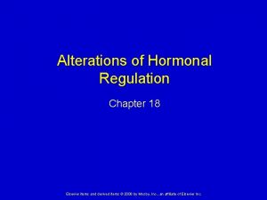 Alterations of Hormonal Regulation Chapter 18 Elsevier items