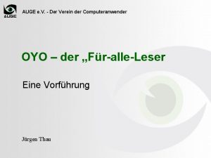 AUGE e V Der Verein der Computeranwender OYO