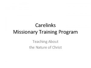 Carelinks Missionary Training Program Teaching About the Nature