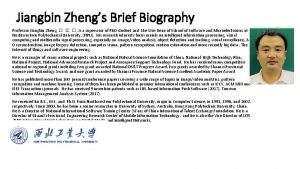 Jiangbin Zhengs Brief Biography Professor Jiangbin Zheng is