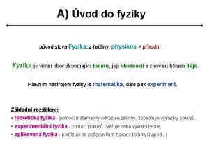 A vod do fyziky pvod slova Fyzika z