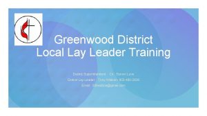 Greenwood District Local Lay Leader Training District Superintendent