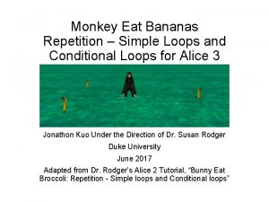 Monkey Eat Bananas Repetition Simple Loops and Conditional