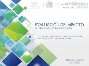 EVALUACIN DE IMPACTO AUTONOMA Y GESTIN ESCOLAR PROGRAMA