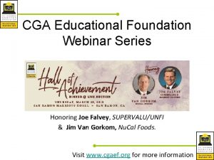 CGA Educational Foundation Webinar Series Honoring Joe Falvey